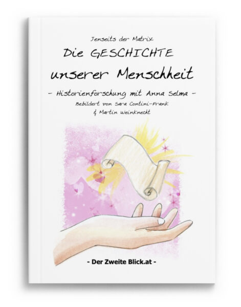 Die GESCHICHTE unserer Menschheit (Buch II)